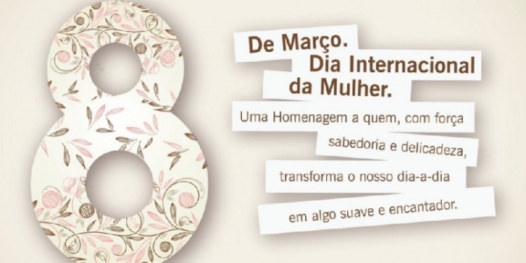 Dia Internacional da Mulher